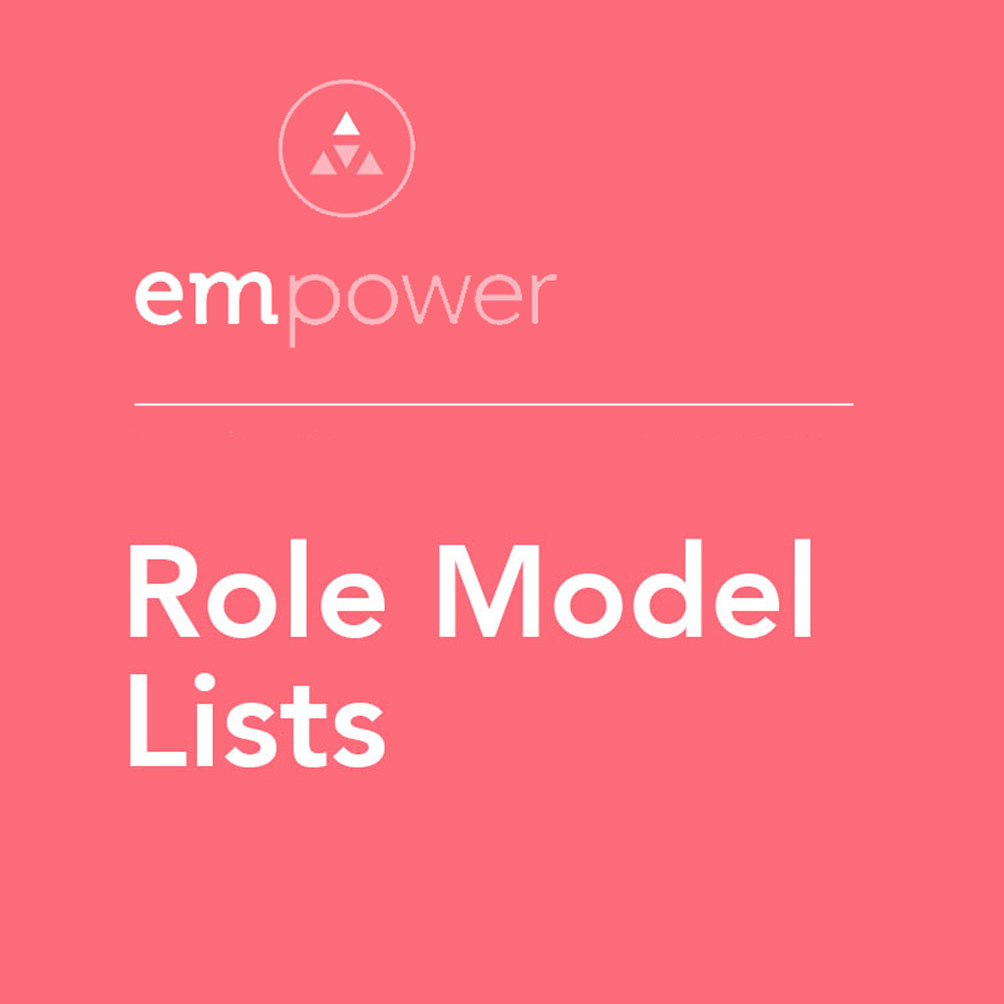 Empower Role Model List